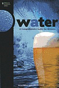 Water a Comprehensive Guide for Brewers