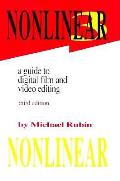 Nonlinear A Guide To Digital Film & Video Edition