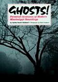 Ghosts Personal Accounts of Modern Mississippi Hauntings
