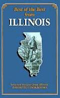 Best of the Best from Illinois Cookbook: Selected Recipes from Illinois' Favorite Cookbooks