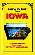Best of the Best from Iowa Selected Recipes from Iowas Favorite Cookbooks