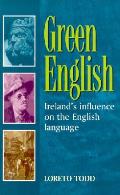 Green English Irelands Influence On T