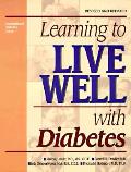 Learning To Live Well With Diabetes Revised