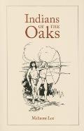 Indians of the Oaks