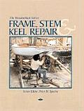 Frame Stem & Keel Repair