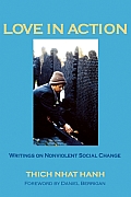 Love in Action Writings on Nonviolent Social Change