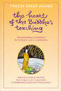 Heart Of The Buddhas Teaching Transformi