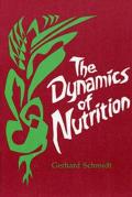 Dynamics Of Nutrition