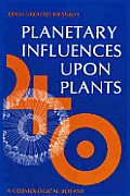 Planetary Influences Upon Plants Cosmo