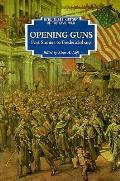 Opening Guns Fort Sumter To Fredericks