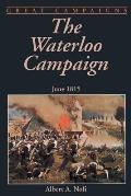 The Waterloo Campaign: June 1815