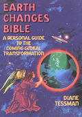 Earth Changes Bible A Personal Guide To The Co
