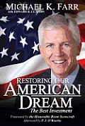 Restoring Our American Dream The Best Investment