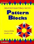Investigations With Pattern Blocks