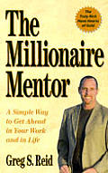 Millionaire Mentor A Simple Way To Get