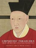 Emperors Treasures Chinese Art from the National Palace Museum Taipei