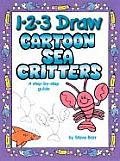 1 2 3 Draw Cartoon Sea Critters A Step By Step Guide