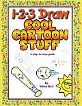 1 2 3 Draw Cool Cartoon Stuff A Step By Step Guide