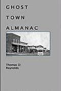 Ghost Town Almanac
