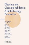 Cleaning and Cleaning Validation: A Biotechnology Perspective
