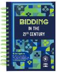 ACBL Bridge Series Volume 1 Bidding In The 21st Century The Club Series