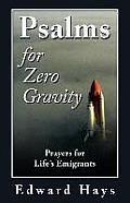 Psalms for Zero Gravity
