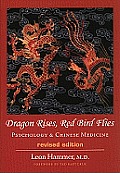 Dragon Rises Red Bird Flies Psychology