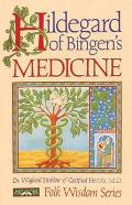 Hildegard of Bingens Medicine