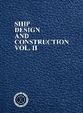 Ship Design & Construction Volume 2