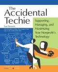 Accidental Techie Supporting Managing & Maximizing Your Nonprofits Technology