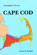 Geologists View Of Cape Cod