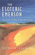 Esoteric Emerson The Spiritual Teachings