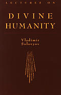 Lectures On Divine Humanity