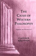 Crisis Of Western Philosophy Against The