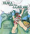 Keaka & The Lilikoi Vine