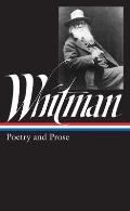 Walt Whitman Complete Poetry & Collected Prose
