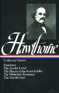 Nathaniel Hawthorne Collected Novels