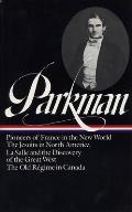 Parkman France & England in North America Volume 1