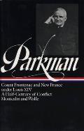 Parkman France & England in North America Volume 2