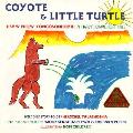 Coyote & Little Turtle Hopi