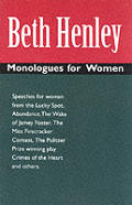 Beth Henley Monologues For Women