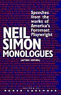 Neil Simon Monologues Speeches from the Works of Americas Foremost Playwright