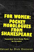 For Women Pocket Monologues from Shakespeare