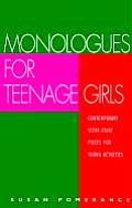 Monologues For Teenage Girls
