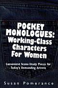 Pocket Monologues Working Class Characters for Women