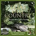 Texas Hill Country A Food & Wine Lovers Paradise