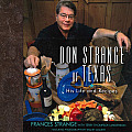 Don Strange of Texas His Life & Recipes