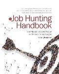 Job Hunting Handbook 2017 16 A Complete Job Search Plan You Can Read In An Hour Or Two