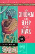 Children Who Sleep By The River