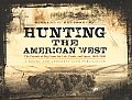 Hunting the American West